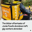 The-bitter-aftertaste-of-Jumia-Food's-shutdown-left-gig-workers-stranded-